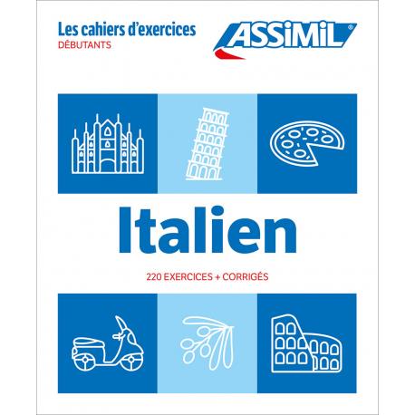 Italien débutants. 220 exercices corrigés, 2e édition