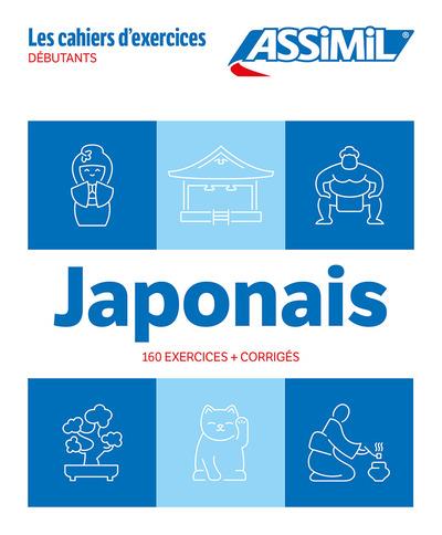 Japonais. Débutants, 160 exercices corrigés