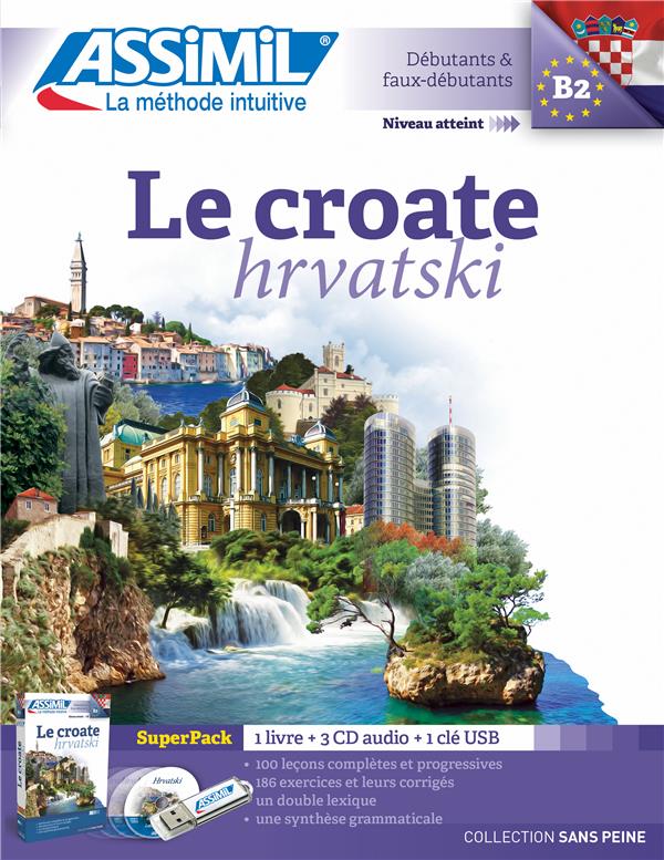 Superpack le Croate B2, débutants & faux débutants. Avec une clé USB, avec 3 CD audio