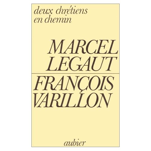 Deux chrétiens en chemin. Nouvelle rencontre du Père Varillon et de Marcel Légaut au Centre Kierkega
