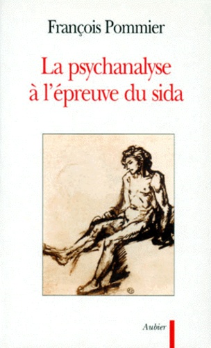 La psychanalyse à l'épreuve du sida