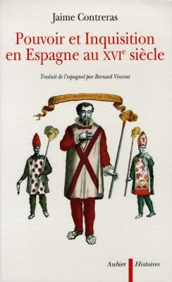 Pouvoir et Inquisition en Espagne au XVIe siècle. "Soto contre Riquelme"
