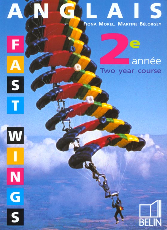 Anglais 2ème année Fast wings