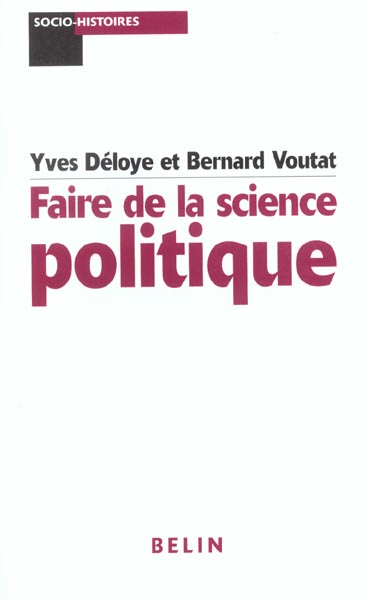 Faire de la science politique