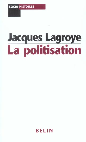 La politisation
