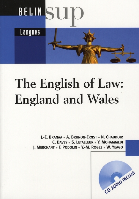 The English of Law: England and Wales. Avec 1 CD audio