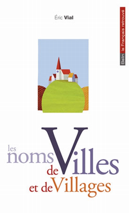 Les noms de villes et de villages