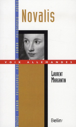 Novalis. Ou l'écriture romantique