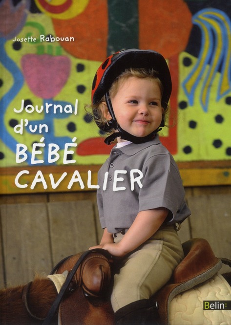Journal d'un bébé cavalier