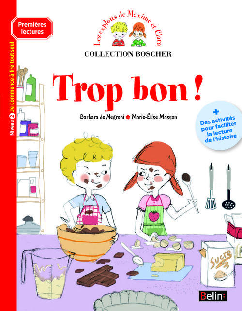 Les exploits de Maxime et Clara : Trop bon ! Niveau 2, je commence à lire tout seul