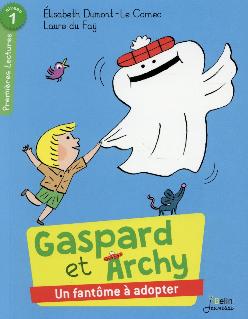 Gaspard et Archy, un fantôme à adopter. Niveau 1