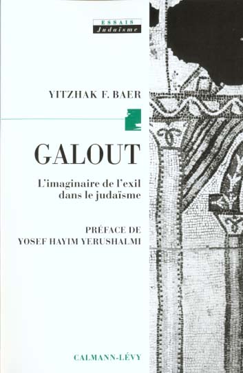 Galout. L'imaginaire de l'exil dans le judaïsme