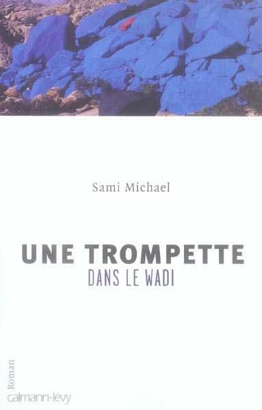 Une trompette dans le Wadi