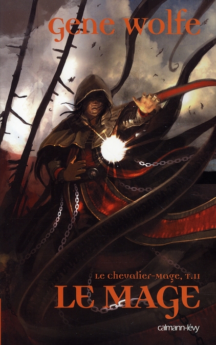 Le Chevalier-Mage Tome 2 : Le mage