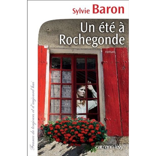 Un été à Rochegonde
