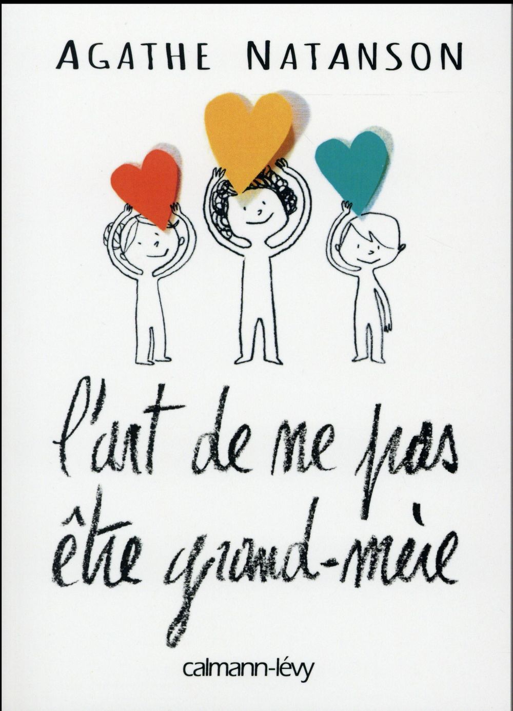 L'art de ne pas être grand-mère