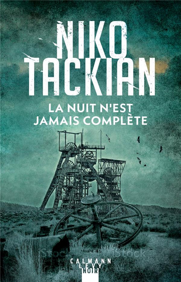 La nuit n'est jamais complète