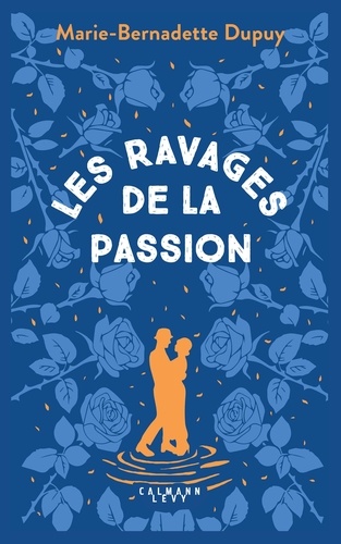 Le moulin du loup Tome 5 : Les ravages de la passion