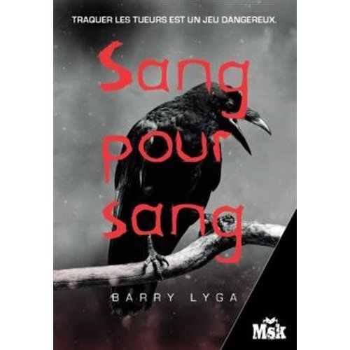 I hunt killers Tome : Sang pour sang
