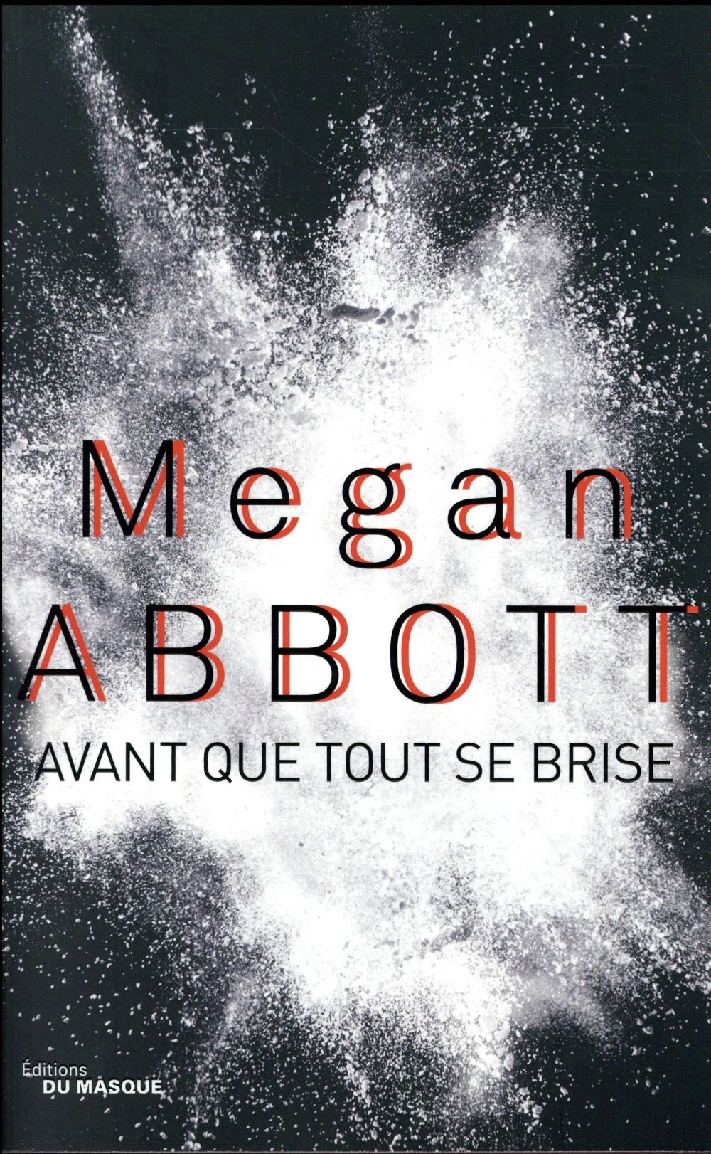 Avant que tout se brise