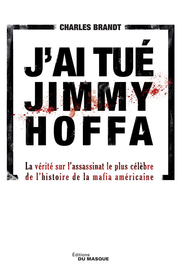 Qui a tué Jimmy Hoffa ?
