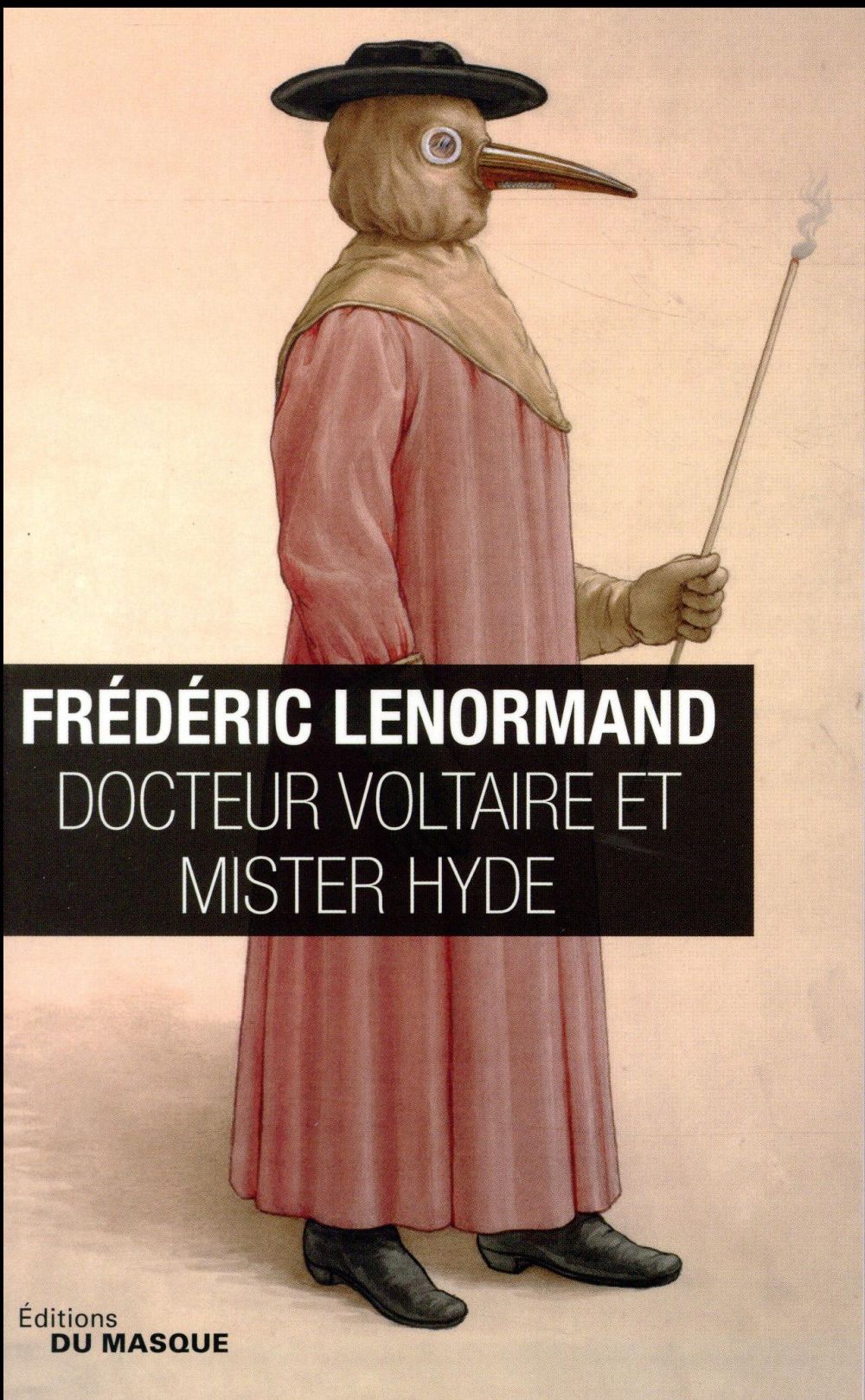 Voltaire mène l'enquête : Docteur Voltaire et Mister Hyde