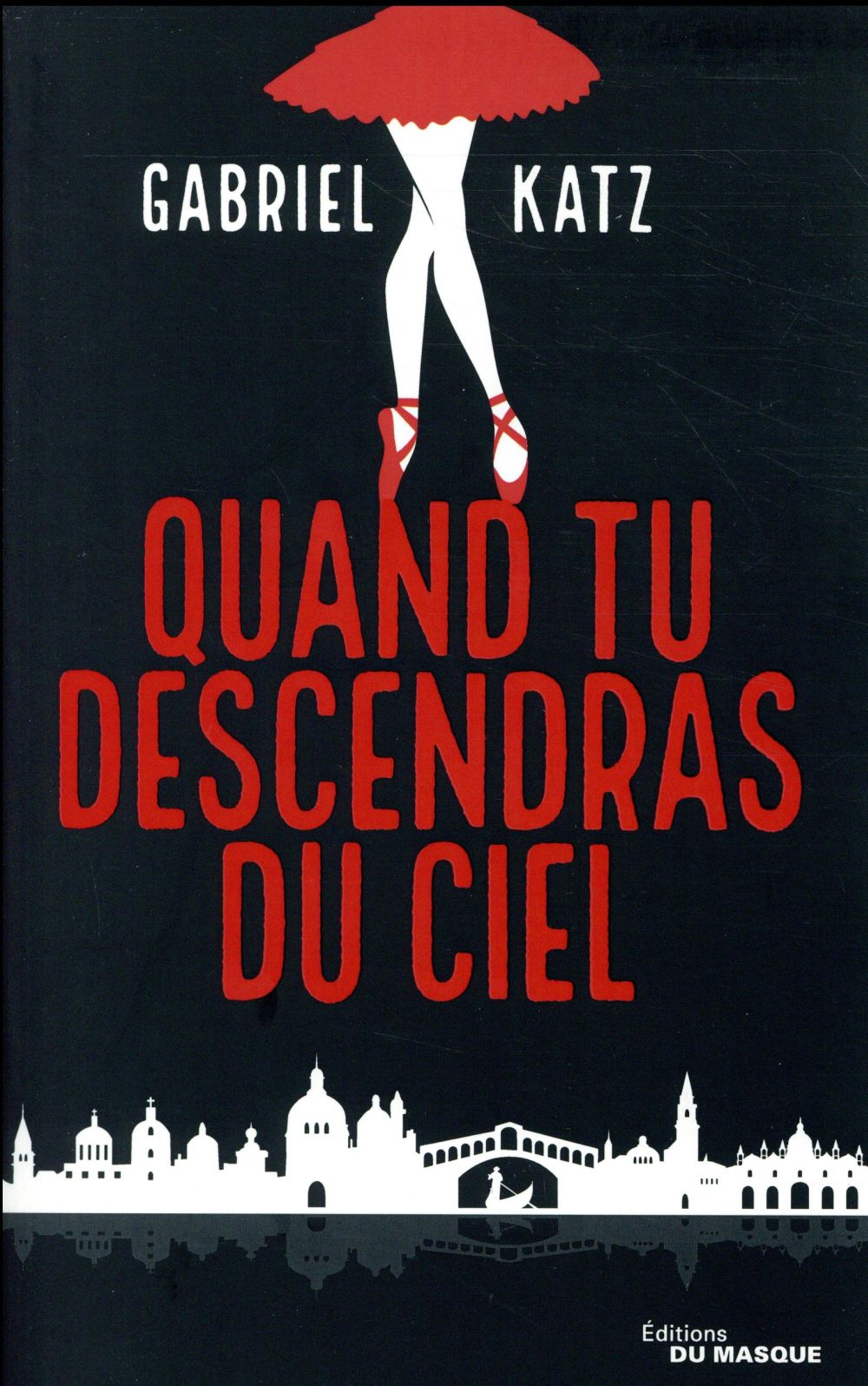 Quand tu descendras du ciel