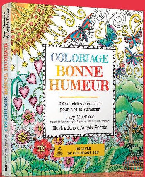 Coloriage bonne humeur. 100 modèles à colorier pour rire et s'amuser