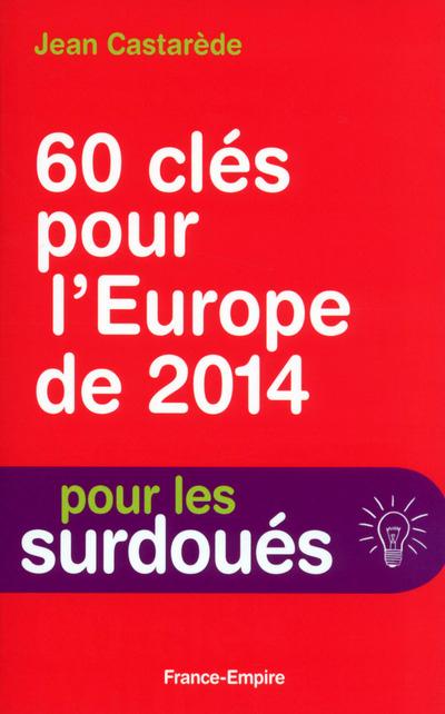 60 clés pour l'Europe de 2014