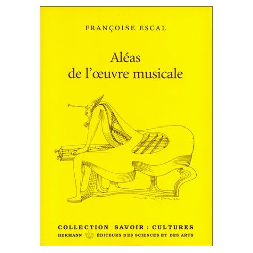 Aléas de l'oeuvre musicale
