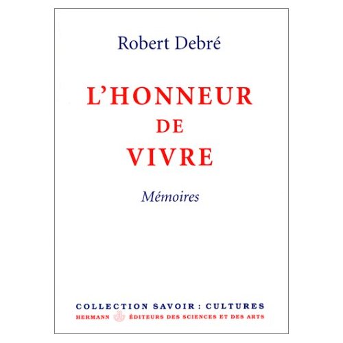 L'honneur de vivre. Mémoires