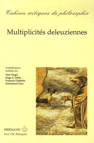 Cahiers critiques de philosophie N° 2, Avril 2006 : Multiplicités deleuziennes
