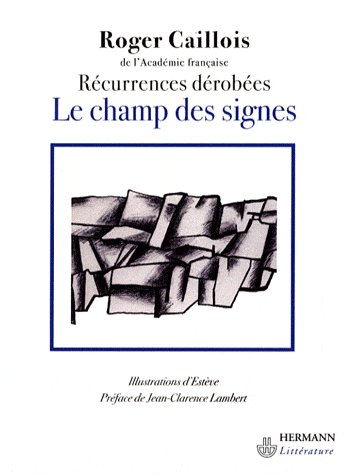 Le champ des signes. Récurrences dérobées