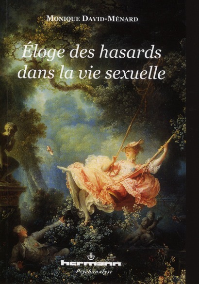 Eloge des hasards dans la vie sexuelle
