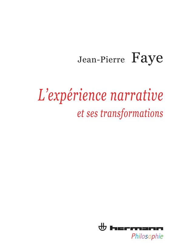 L'expérience narrative et ses transformations