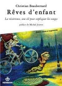 Rêves d'enfant. La récurrence, une clé pour expliquer les songes