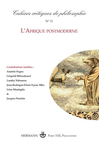 Cahiers critiques de philosophie N° 11, Septembre 2011 : L'Afrique postmoderne