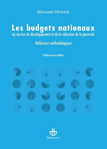 Les budgets nationaux au service du développement et de la réduction de la pauvreté. Référence métho