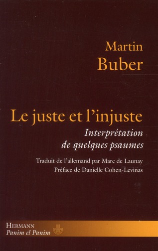 Le Juste et l'Injuste. Interprétation de quelques pasaumes
