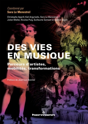 Des vies en musique. Parcours d'artistes, mobilités, transformations
