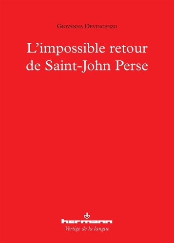 L'impossible retour de Saint-John Perse