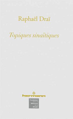 Topiques sinaïtiques. 5 volumes