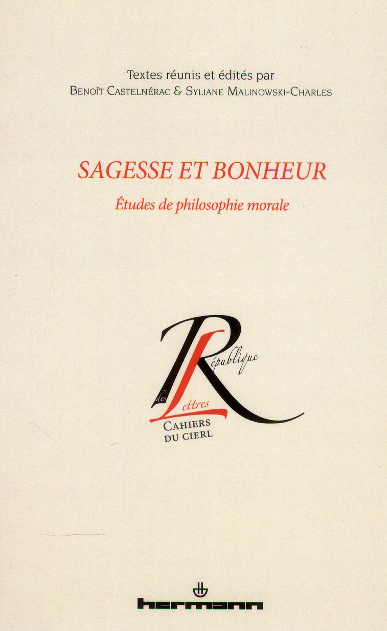 Sagesse et bonheur. Etudes de philosophie morale