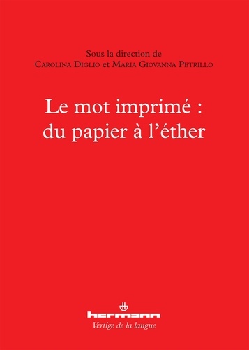 Le mot imprimé : du papier à l'éther
