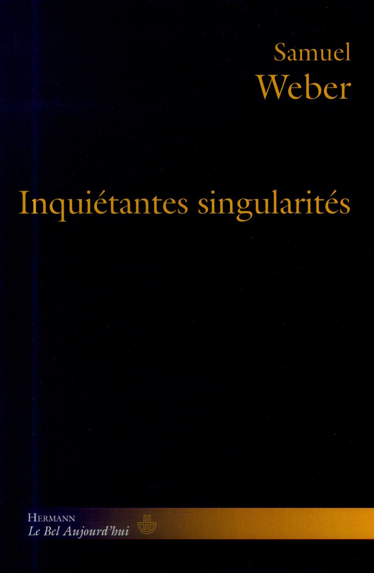 Inquiétantes singularités
