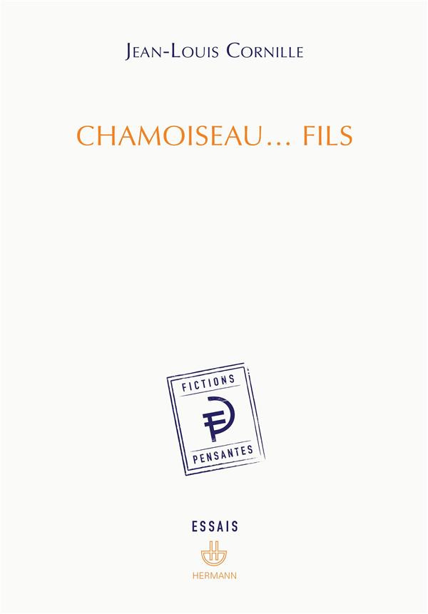 Chamoiseau... fils