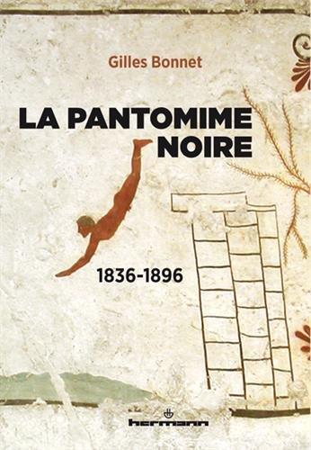 La pantomime noire (1836-1896)