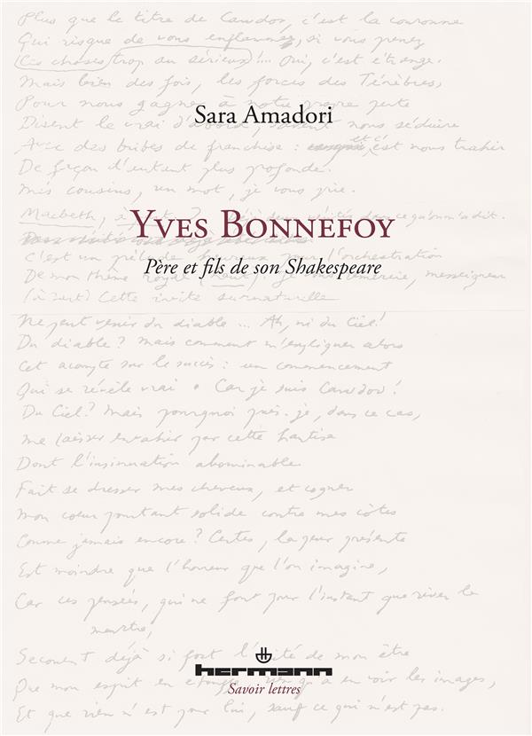 Yves Bonnefoy. Père et fils de son Shakespeare