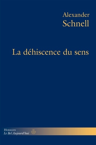 La déhiscence du sens