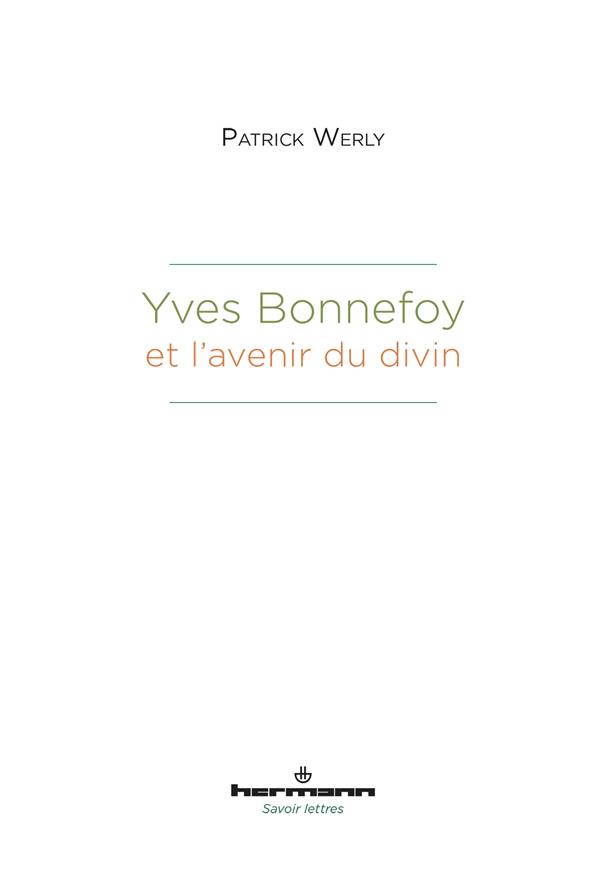 Yves Bonnefoy et l'avenir du divin
